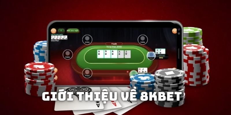 8KBET được yêu thích vì sự hiện đại